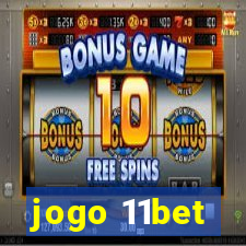 jogo 11bet